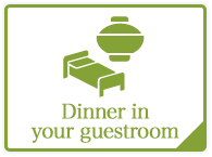 Dinner in your guestroom